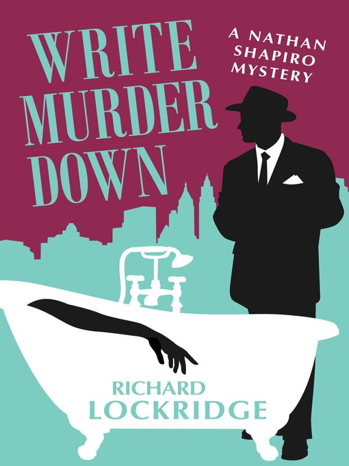 Title details for Write Murder Down by Richard Lockridge - Available